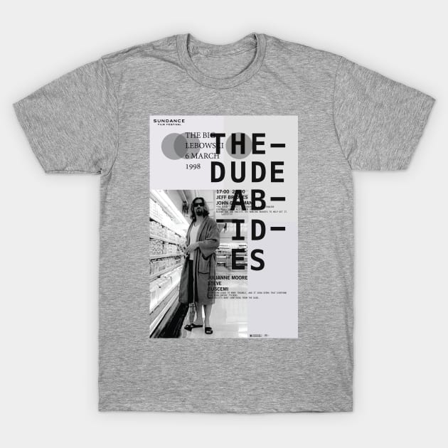 THE DUDE ABIDES T-Shirt by vaporeonwave